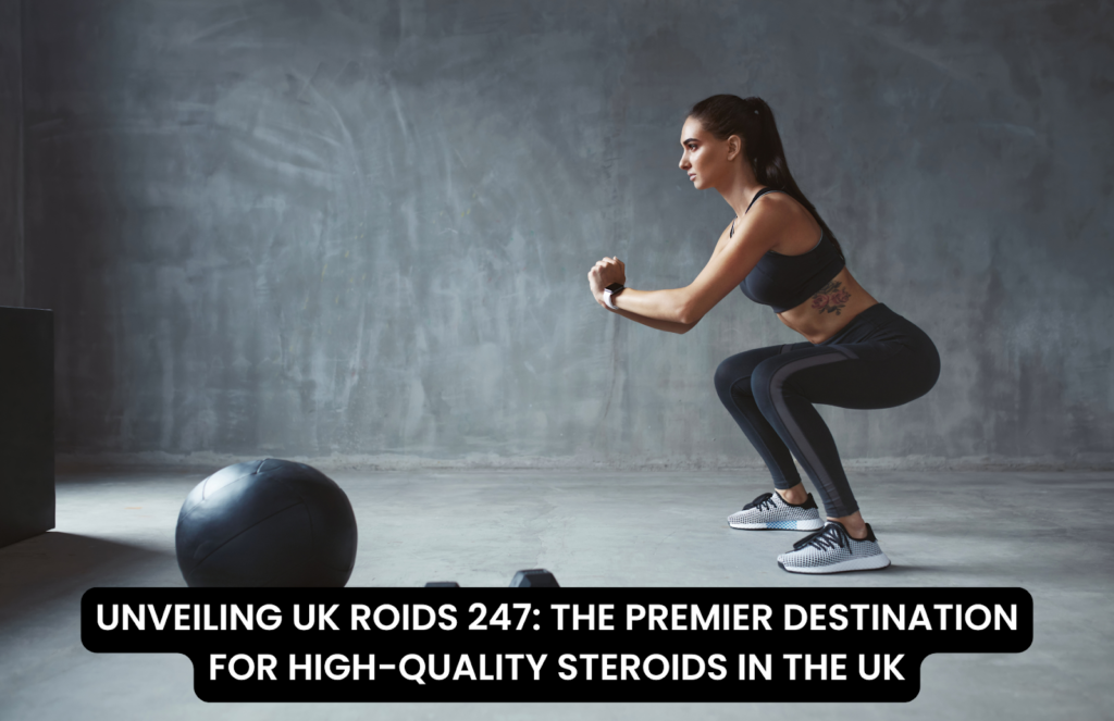 UNVEILING UK ROIDS 247: THE PREMIER DESTINATION